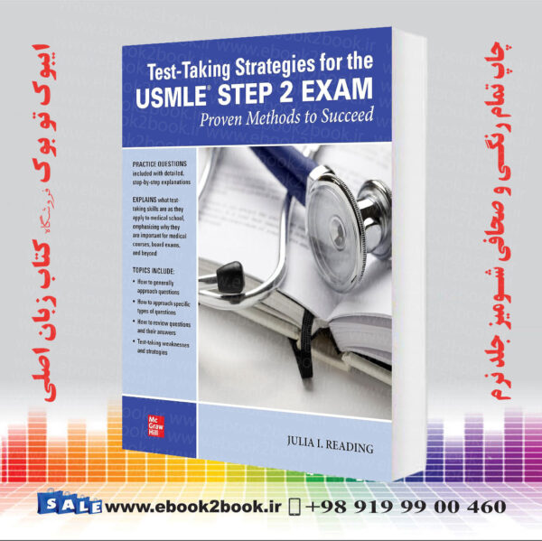 کتاب Test-Taking Strategies For The Usmle Step 2 Exam, Proven Methods To Succeed