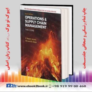 کتاب ISE Operations and Supply Chain Management: The Core 6th Edition