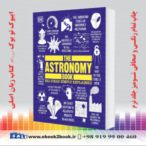 کتاب The Astronomy Book: Big Ideas Simply Explained