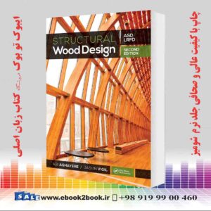 کتاب Structural Wood Design: ASD/LRFD 2nd Edition