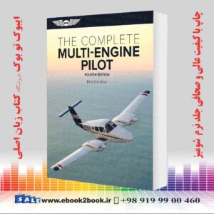 کتاب The Complete Multi-Engine Pilot