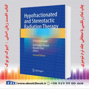 کتاب Hypofractionated and Stereotactic Radiation Therapy