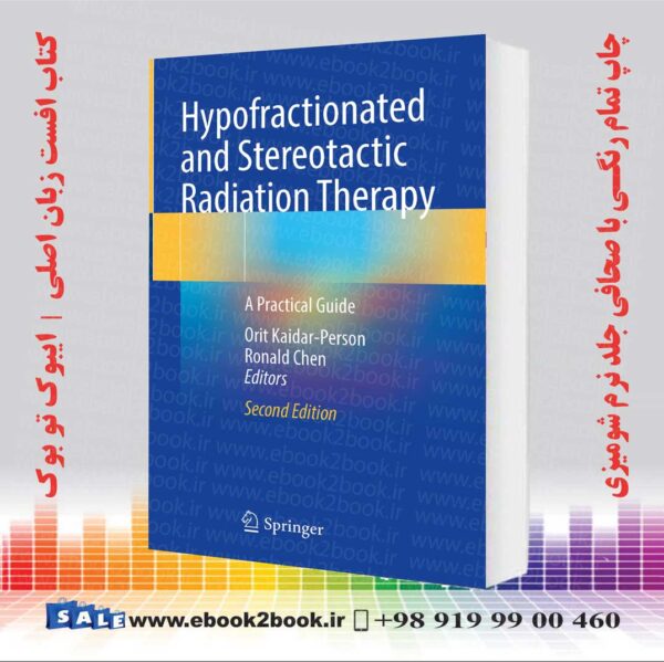 کتاب Hypofractionated And Stereotactic Radiation Therapy