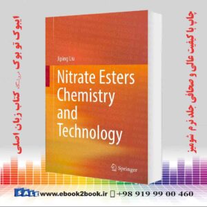 کتاب Nitrate Esters Chemistry and Technology