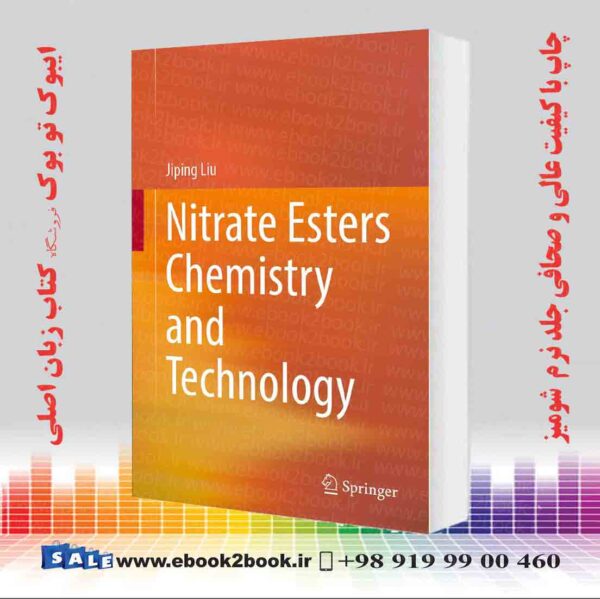 کتاب Nitrate Esters Chemistry And Technology