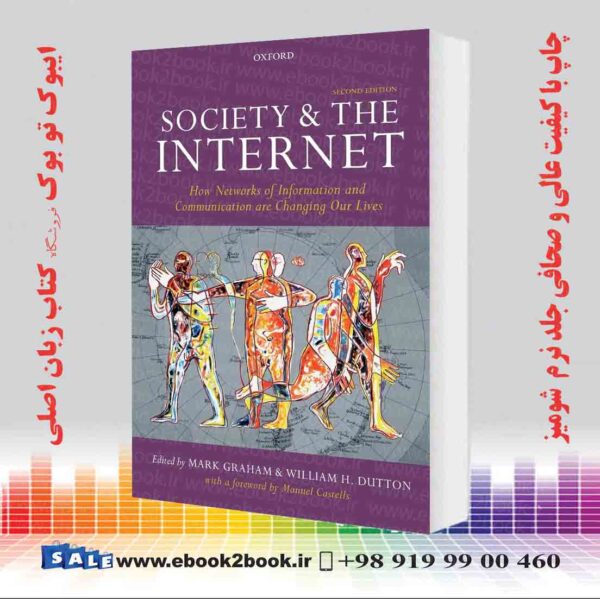 کتاب Society And The Internet, 2Nd Edition