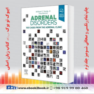 کتاب Adrenal Disorders: 100 Cases from the Adrenal Clinic