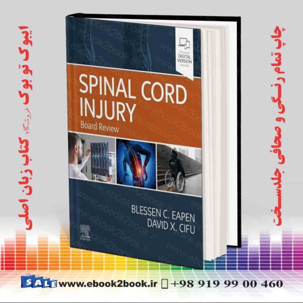 کتاب Spinal Cord Injury: Board Review