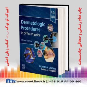 کتاب Dermatologic Procedures in Office Practice 2nd Edition