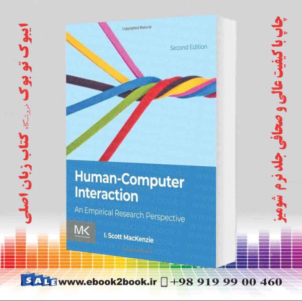 کتاب Human-Computer Interaction, An Empirical Research Perspective 2Nd Edition