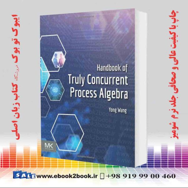 کتاب Handbook Of Truly Concurrent Process Algebra