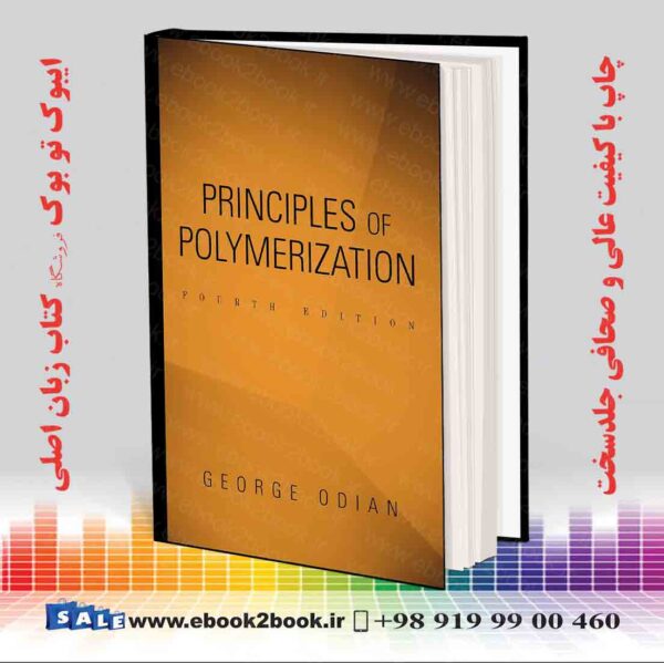 کتاب Principles Of Polymerization 4Th Edition