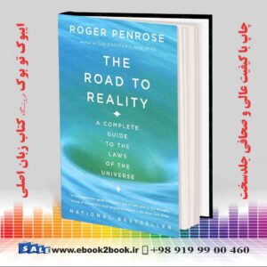 کتاب he Road to Reality: A Complete Guide to the Laws of the Universe