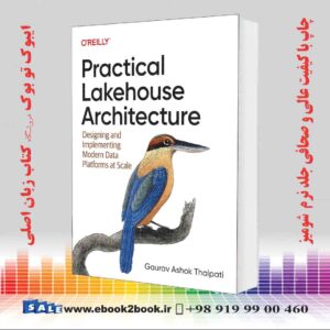 کتاب Practical Lakehouse Architecture