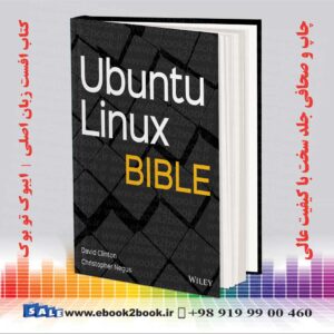 کتاب Ubuntu Linux Bible 10th Edition کریستوفر نگوس