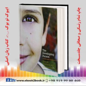 کتاب Developing Person Through Childhood and Adolescence Tenth Edition