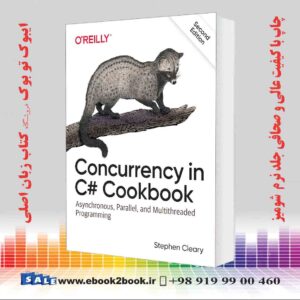 کتاب Concurrency in C# Cookbook 2nd Edition