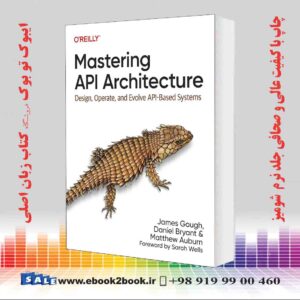 کتاب Mastering API Architecture