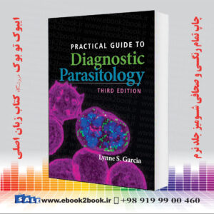 کتاب Practical Guide to Diagnostic Parasitology, 3rd Edition