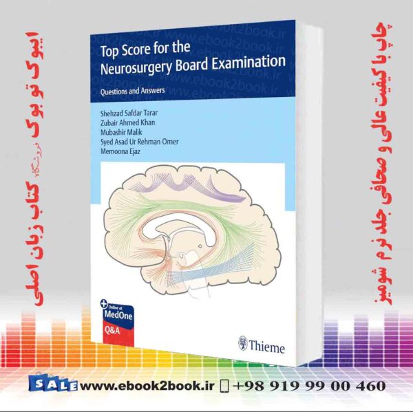 کتاب Top Score For The Neurosurgery Board Examination: Questions And Answers