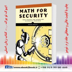 کتاب Math for Security: From Graphs and Geometry to Spatial Analysis