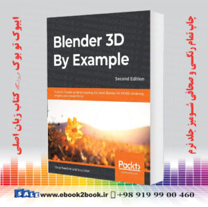 کتاب Blender 3D By Example 2nd Edition