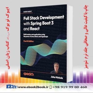 کتاب Full Stack Development with Spring Boot 3 and React 4th Edition