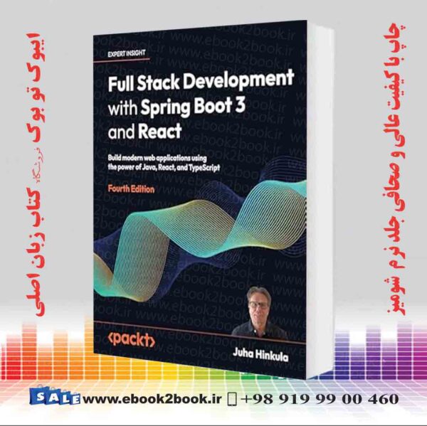 کتاب Full Stack Development With Spring Boot 3 And React 4Th Edition