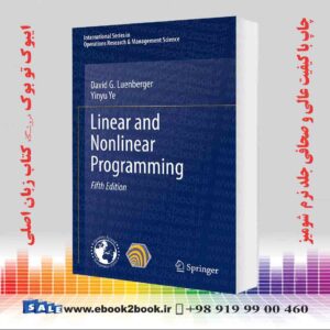 کتاب Linear and Nonlinear Programming 5th Edition