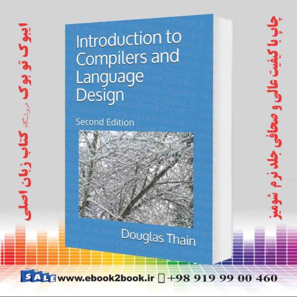 کتاب Introduction To Compilers And Language Design, Second Edition