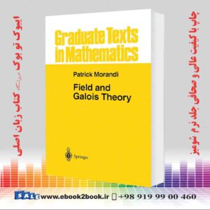 کتاب Field and Galois Theory