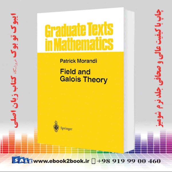 کتاب Field And Galois Theory