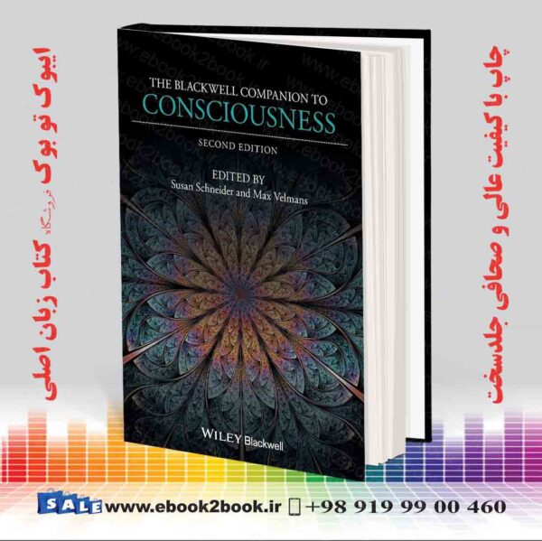 کتاب The Blackwell Companion To Consciousness 2Nd Edition