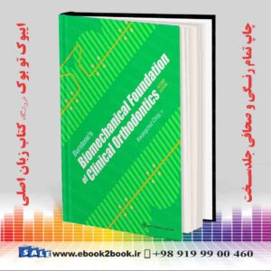 کتاب Burstone's Biomechanical Foundation of Clinical Orthodontics 2nd Edition