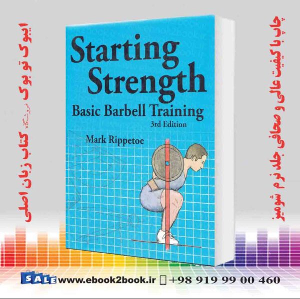 کتاب Starting Strength Basic Barbell Training