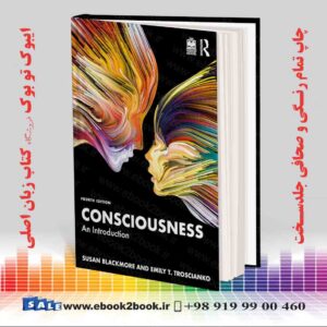 کتاب Consciousness: An Introduction 4th Edition