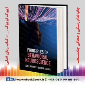 کتاب Principles of Behavioral Neuroscience