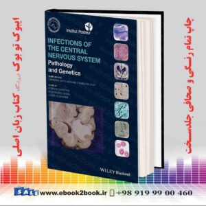 کتاب Infections of the Central Nervous System: Pathology and Genetics