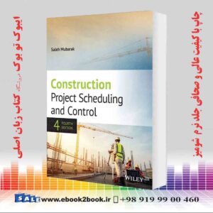 کتاب Construction Project Scheduling and Control 4th Edition