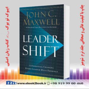 کتاب Leadershift: The 11 Essential Changes Every Leader Must Embrace