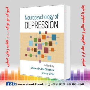 کتاب Neuropsychology of Depression First Edition