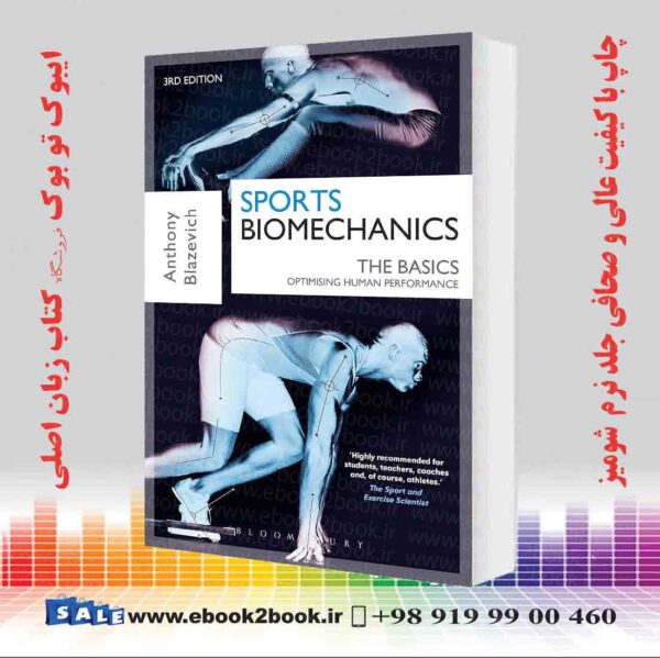 کتاب Sports Biomechanics: The Basics: Optimising Human Performance