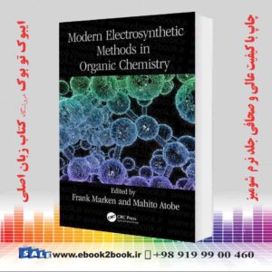 کتاب Modern Electrosynthetic Methods in Organic Chemistry