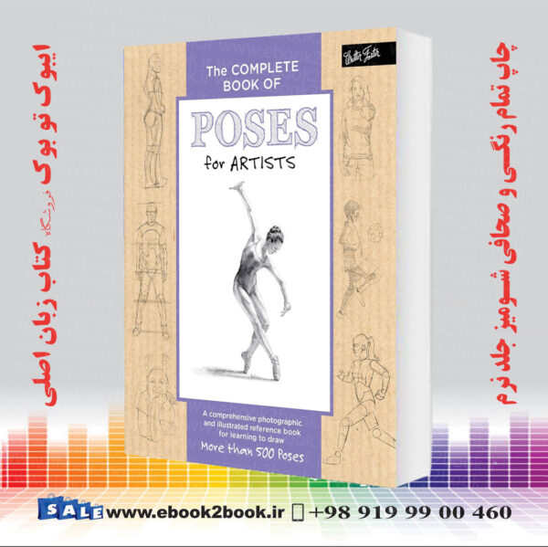 کتاب The Complete Book Of Poses For Artists