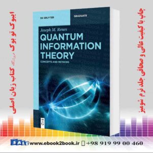 کتاب Quantum Information Theory: Concepts and Methods