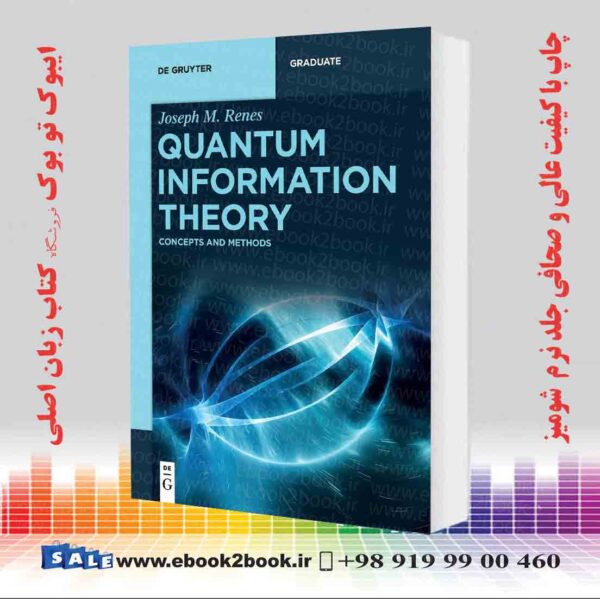 کتاب Quantum Information Theory: Concepts And Methods