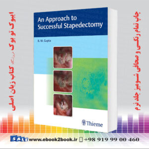 کتاب An Approach to Successful Stapedectomy