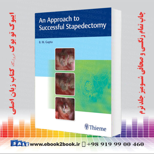 کتاب An Approach To Successful Stapedectomy