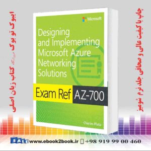 کتاب Exam Ref AZ-700 Designing and Implementing Microsoft Azure Networking Solutions