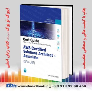 کتاب AWS Certified Solutions Architect - Associate (SAA-C03) Cert Guide 2nd Edition